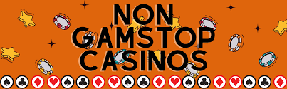Exploring Non GamStop Casinos A New Frontier in Online Gaming