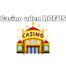 Live Casinoer Uden RoFuS - Oplev de Bedste Spiloplevelser
